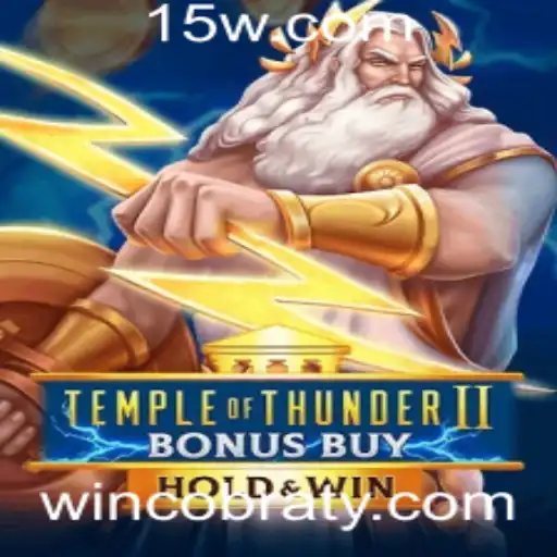 Descubra o Universo de TempleofThunderIIBonusBuy: A Nova Sensação dos Jogos